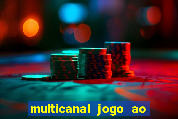 multicanal jogo ao vivo grêmio